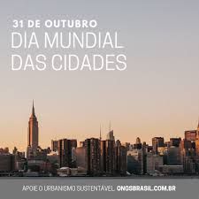 Hoje é Dia das Cidades: o desafio climático e as oportunidades de transformação